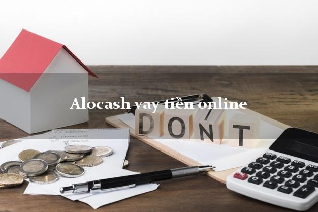 Alocash vay tiền online