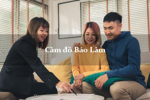 Cầm đồ Bảo Lâm Cao Bằng Cầm đồ Bảo Lâm Cao Bằng