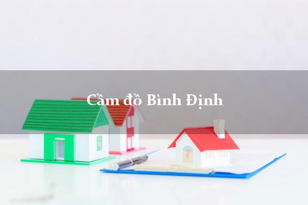 Cầm đồ Bình Định