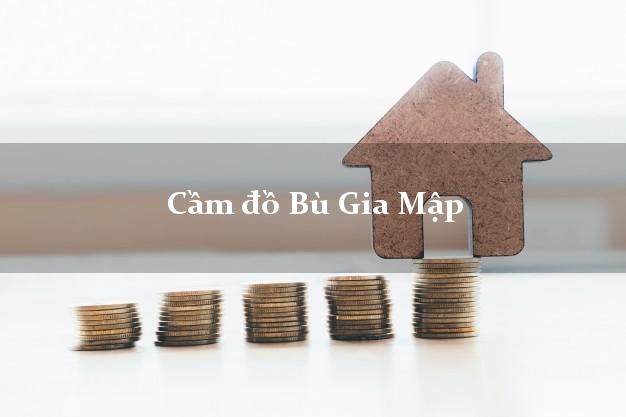 Cầm đồ Bù Gia Mập Bình Phước Cầm đồ Bù Gia Mập Bình Phước