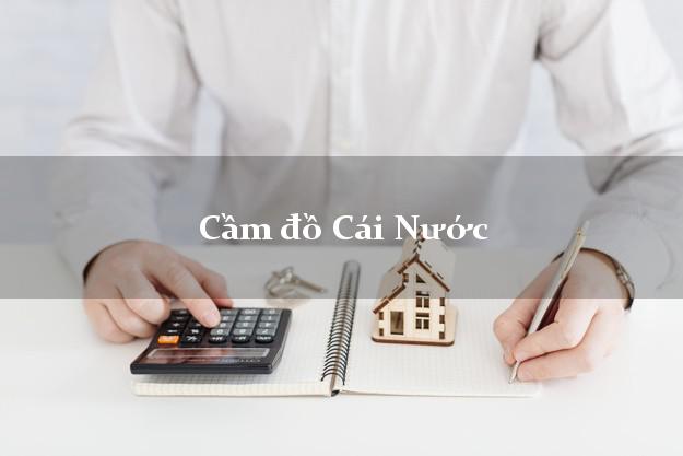 Cầm đồ Cái Nước Cà Mau