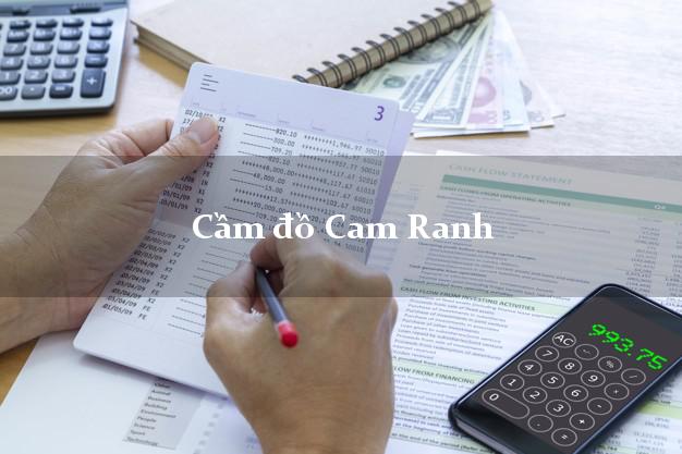 Cầm đồ Cam Ranh Khánh Hòa Cầm đồ Cam Ranh Khánh Hòa