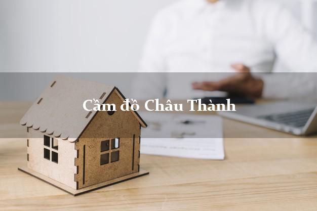 Cầm đồ Châu Thành Hậu Giang