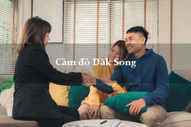 Cầm đồ Dăk Song Đắk Nông