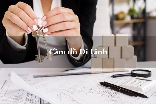 Cầm đồ Di Linh Lâm Đồng