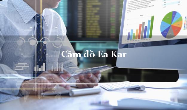 Cầm đồ Ea Kar Đắk Lắk