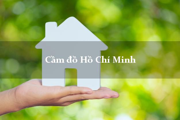 Cầm đồ Hồ Chí Minh Cầm đồ Hồ Chí Minh