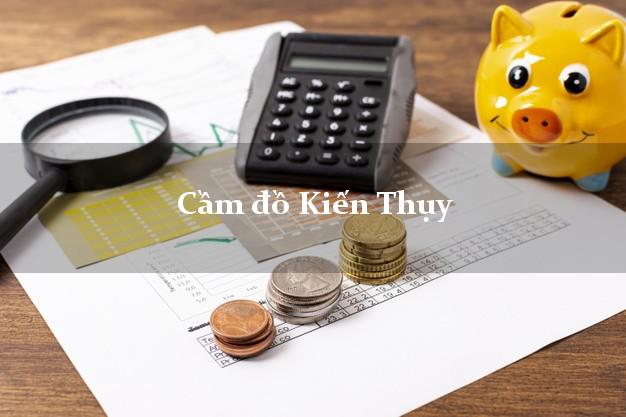 Cầm đồ Kiến Thụy Hải Phòng Cầm đồ Kiến Thụy Hải Phòng
