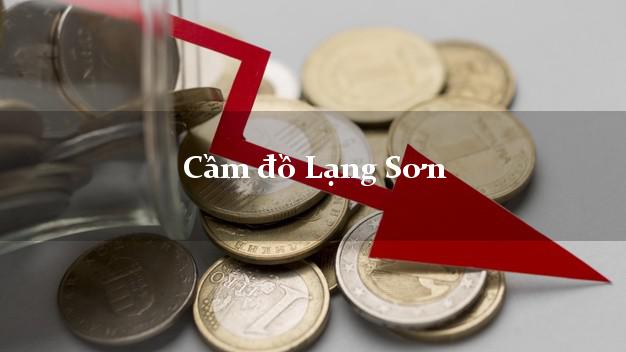 Cầm đồ Lạng Sơn