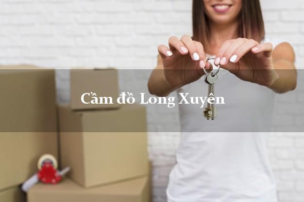 Cầm đồ Long Xuyên An Giang