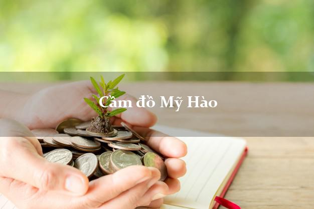 Cầm đồ Mỹ Hào Hưng Yên Cầm đồ Mỹ Hào Hưng Yên