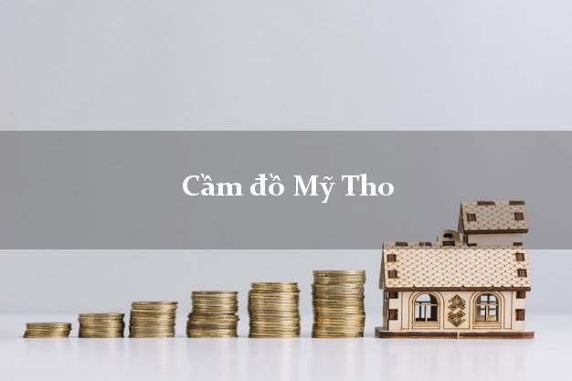 Cầm đồ Mỹ Tho Tiền Giang Cầm đồ Mỹ Tho Tiền Giang