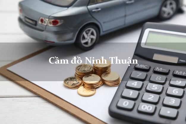 Cầm đồ Ninh Thuận Cầm đồ Ninh Thuận
