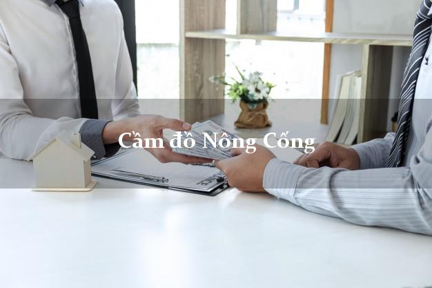 Cầm đồ Nông Cống Thanh Hóa Cầm đồ Nông Cống Thanh Hóa