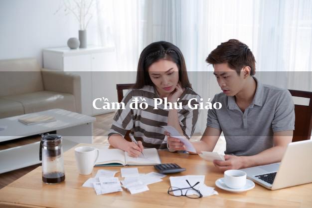 Cầm đồ Phú Giáo Bình Dương Cầm đồ Phú Giáo Bình Dương