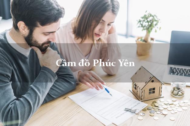 Cầm đồ Phúc Yên Vĩnh Phúc Cầm đồ Phúc Yên Vĩnh Phúc