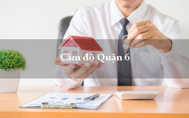 Cầm đồ Quận 6 Hồ Chí Minh