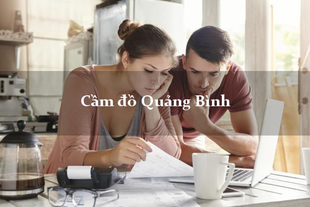 Cầm đồ Quảng Bình Cầm đồ Quảng Bình