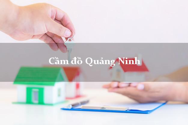 Cầm đồ Quảng Ninh Quảng Bình Cầm đồ Quảng Ninh Quảng Bình