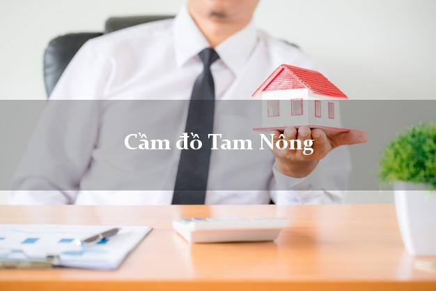 Cầm đồ Tam Nông Đồng Tháp