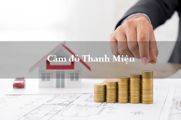 Cầm đồ Thanh Miện Hải Dương Cầm đồ Thanh Miện Hải Dương