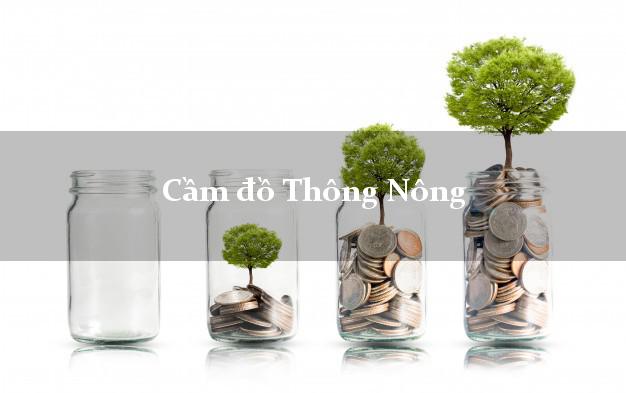 Cầm đồ Thông Nông Cao Bằng