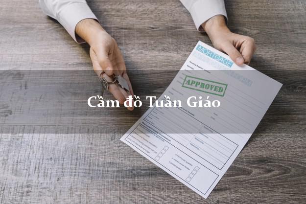 Cầm đồ Tuần Giáo Điện Biên