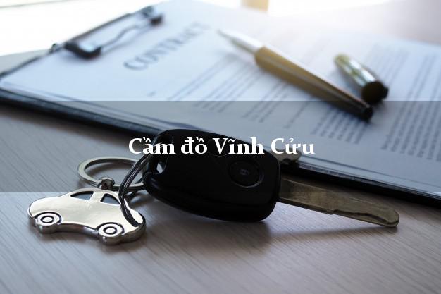 Cầm đồ Vĩnh Cửu Đồng Nai Cầm đồ Vĩnh Cửu Đồng Nai