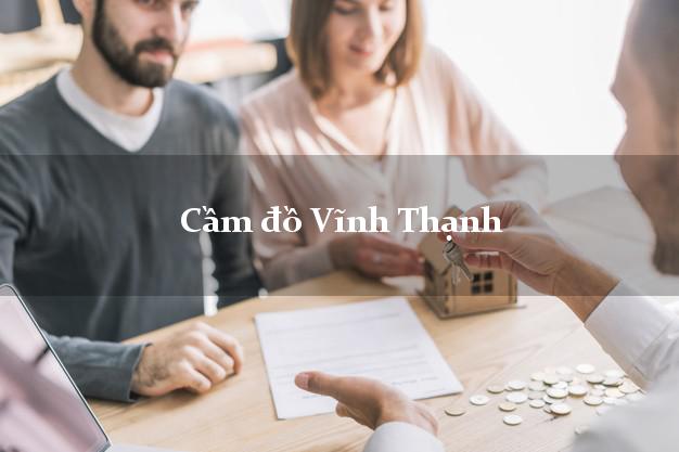 Cầm đồ Vĩnh Thạnh Bình Định