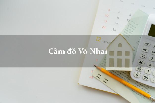 Cầm đồ Võ Nhai Thái Nguyên Cầm đồ Võ Nhai Thái Nguyên