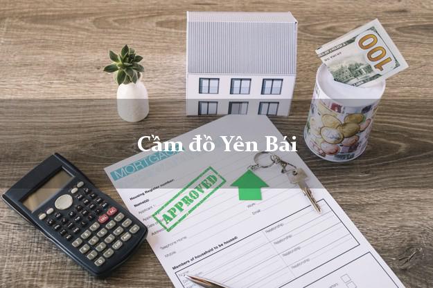 Cầm đồ Yên Bái
