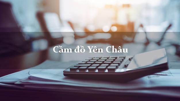 Cầm đồ Yên Châu Sơn La