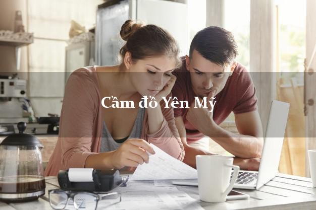 Cầm đồ Yên Mỹ Hưng Yên Cầm đồ Yên Mỹ Hưng Yên